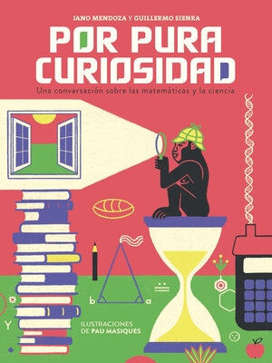cover image of Por pura curiosidad